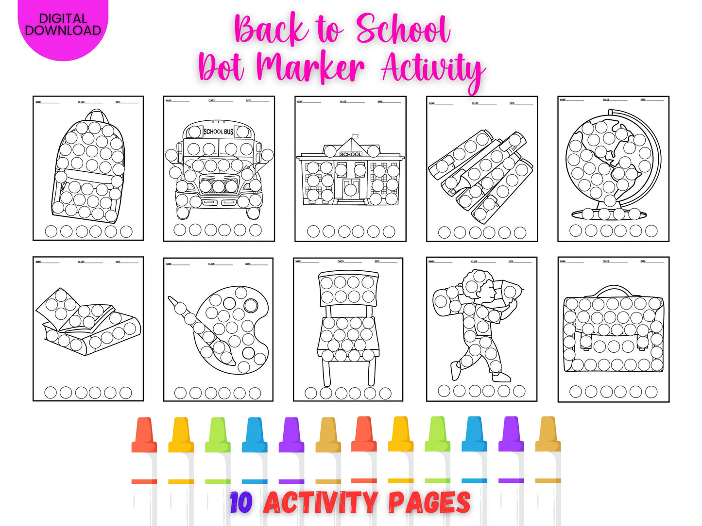 Back to School Dot Marker Activity Book: 10 Pages (Digital Download)