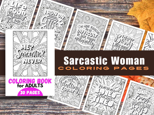 Sarcastic Woman Coloring Book: 30 Printable Self-Help Pages (Digital Download)